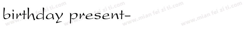 birthday present字体转换